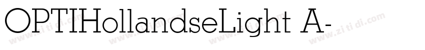 OPTIHollandseLight A字体转换